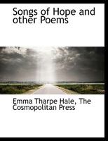 Songs Of Hope: And Other Poems 1104469391 Book Cover