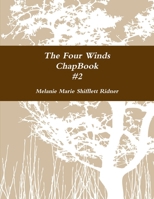 The Four Winds ChapBook #2 1105445585 Book Cover