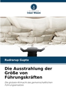 Die Ausstrahlung der Größe von Führungskräften (German Edition) 6209802060 Book Cover
