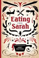 Eating Sarah 1938750101 Book Cover
