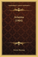 Arianna (1904) 1245855875 Book Cover
