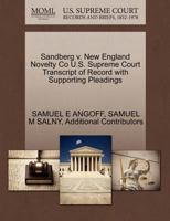 Sandberg v. New England Novelty Co U.S. Supreme Court Transcript of Record with Supporting Pleadings 1270339443 Book Cover