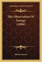 The Observation Of Energy 1437300189 Book Cover