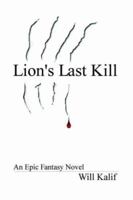 Lion's Last Kill 184728079X Book Cover
