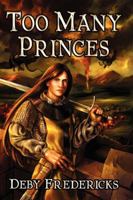Too Many Princes 189694485X Book Cover