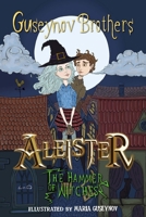 Aleister The Hammer of Witches B0FP3RJ9SD Book Cover