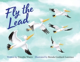 Fly the Lead 0578501465 Book Cover