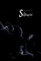 Os Ru dos Do Sil ncio (Portuguese Edition) 6501074789 Book Cover