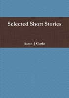 Selected Short Stories 1326334336 Book Cover