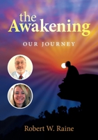 The Awakening: Our Journey 1913179826 Book Cover