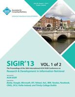Sigir 13 the Proceedings of the 36th International ACM Sigir Conference on Research & Development in Information Retrieval V1 1450327028 Book Cover