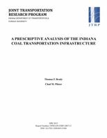 A Prescriptive Analysis of the Indiana Coal Transportation Infrastructure 1622601238 Book Cover