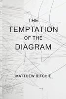 The Temptation of the Diagram 171921994X Book Cover