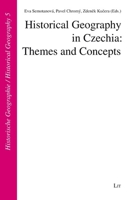 Historical Geography in Czechia: Themes and Concepts 3643910592 Book Cover