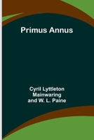 Primus Annus 9362098741 Book Cover