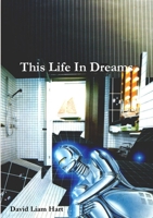 This Life In Dreams 1291503811 Book Cover
