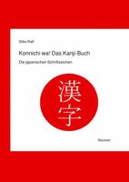 Kanji: Die Japanischen Schriftzeichen 3895002844 Book Cover