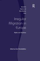 Irregular Migration in Europe: Myths and Realities 1138279331 Book Cover