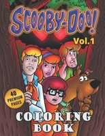 Scooby Doo Coloring Book Vol1: Funny Coloring Book With 40 Images For Kids of all ages. B08J5HVV37 Book Cover
