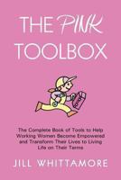 The Pink Toolbox 1452585326 Book Cover