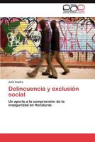 Delincuencia y exclusión social 3845498722 Book Cover