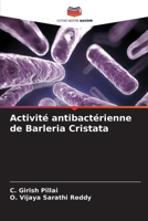 Activité antibactérienne de Barleria Cristata (French Edition) 6208609003 Book Cover