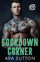 Lockdown Corner: Special Edition (Walker University Stallions) B0GHRBNDW5 Book Cover
