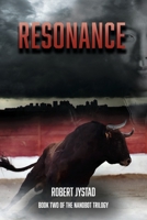 Resonance: Book 2 of The Nanobot Trilogy 1667880497 Book Cover