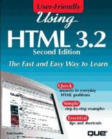 Using HTML: User Friendly Reference (User-friendly) 0789709856 Book Cover