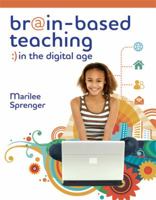 Brain-Based Teaching in the Digital Age 1416609180 Book Cover