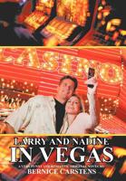 Larry And Nadine In Vegas 1467038466 Book Cover