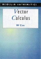 Vector Calculus (Modular Mathematics) 0340677414 Book Cover