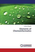 Elements of Chemoinformatics 3659497320 Book Cover