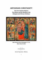 Abyssinian Christianity: The First Christian Nation? 0615652972 Book Cover