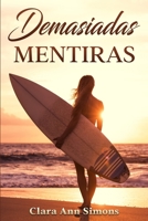 Demasiadas mentiras B0BBSR99D8 Book Cover
