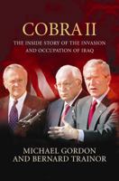 Cobra II : The Inside Story of the Invasion and Occupation of Iraq 1843545233 Book Cover