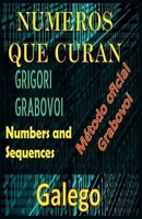 Números que Curan Grigori Grabovoi Método Oficial B0BV9PJTQ8 Book Cover
