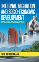 Internal Migration and Socio-Economic Development 1964982510 Book Cover
