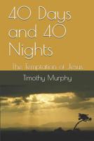 40 Days and 40 Nights: The Temptation of Jesus 1981060855 Book Cover