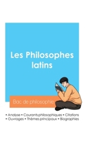Réussir son Bac de philosophie 2024: Analyse des philosophes latins (French Edition) 238509715X Book Cover