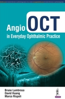 Angio Oct in Everyday Ophthalmic Practice 9352700848 Book Cover