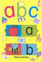 ABC Slide and See 1855762528 Book Cover