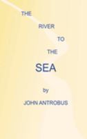 The River to the Sea 1629339326 Book Cover