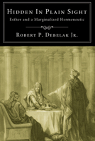 Hidden in Plain Sight 149825067X Book Cover