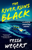 The River Runs Black (A North Country Novel, 2) 1448315085 Book Cover