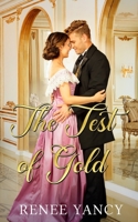 The Test of Gold 1736366203 Book Cover