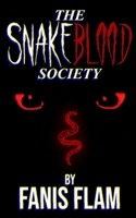 The Snakeblood Society (Black Rose Universe) B0FRRMBP6Q Book Cover