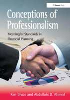 Conceptions of Professionalism: Meaningful Standards in Financial Planning 1032836997 Book Cover