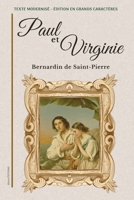 Paul et Virginie: Texte modernisé, grands caractères (French Edition) 2384556835 Book Cover