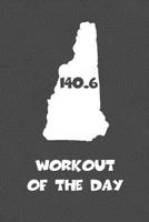 Workout of the Day: New Hampshire Workout of the Day Log for tracking and monitoring your training and progress towards your fitness goals. A great ... bikers will love this way to track goals! 1727007220 Book Cover